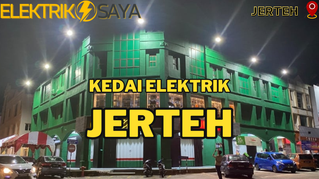 kedai elektrik terbaik di kertih